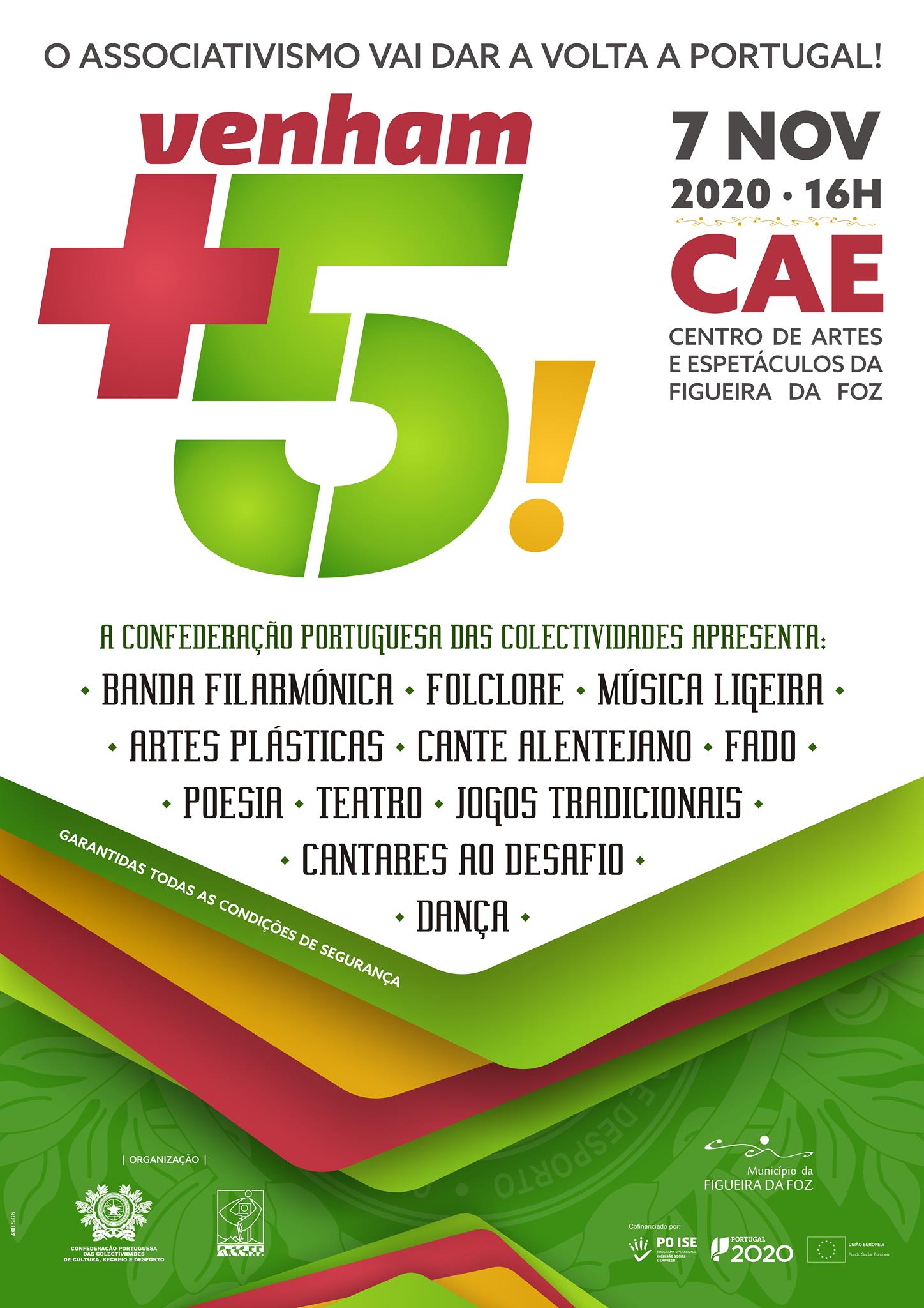 Adiamento do Espectáculo "Venham mais 5"O Associativismo vai dar a volta a Portugal!